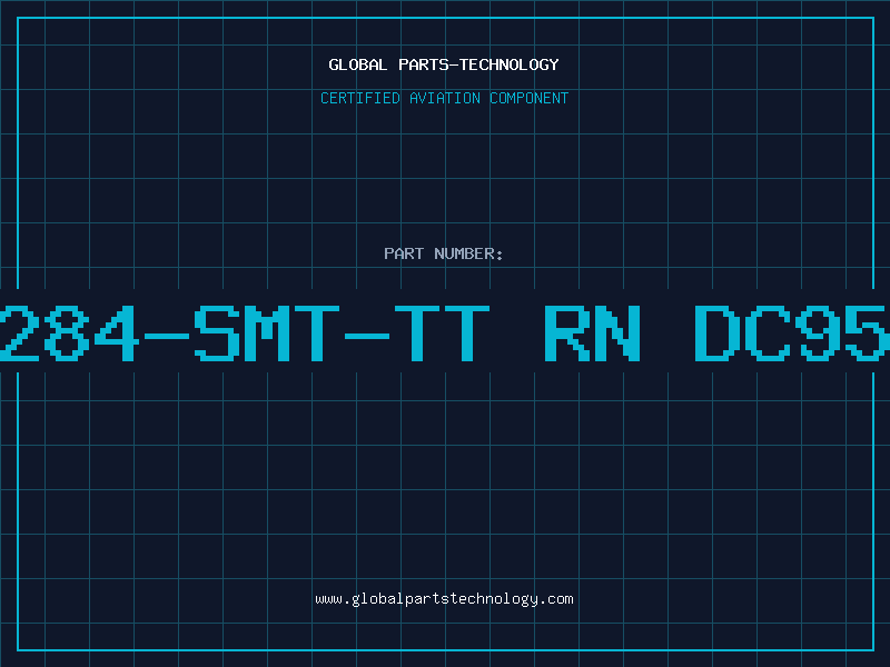 Aviation Part 284-SMT-TT RN DC95