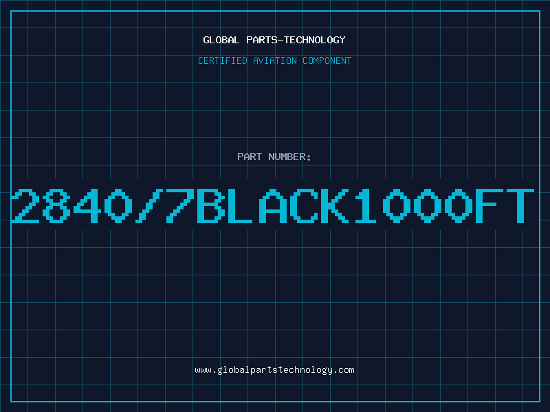 Aviation Part 2840/7BLACK1000FT