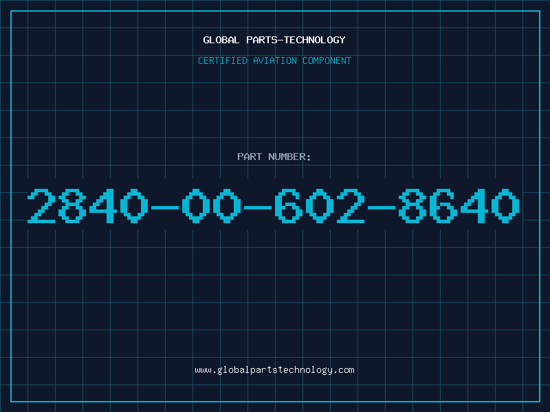 Aviation Part 2840-00-602-8640