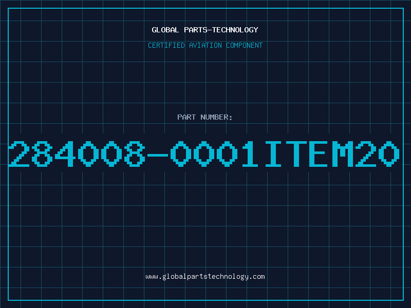 Aviation Part 284008-0001ITEM20