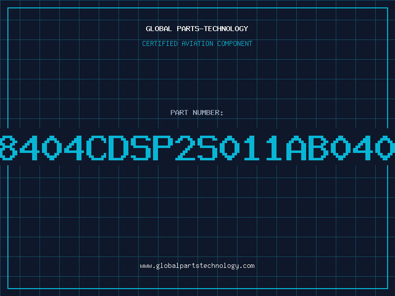 Aviation Part 28404CDSP2S011AB0409
