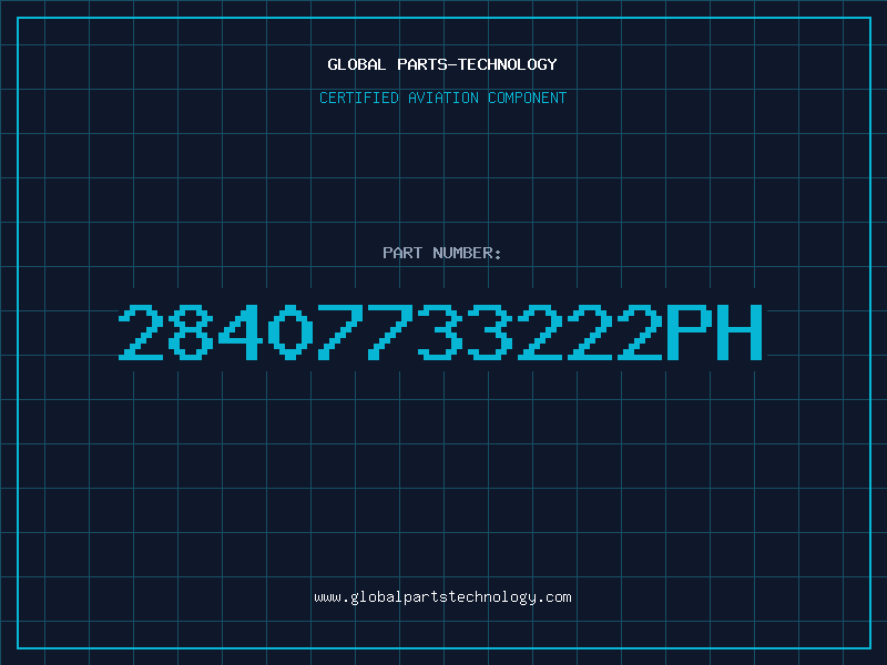 Aviation Part 28407733222PH