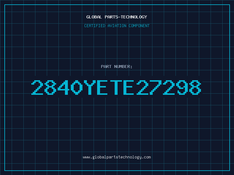 Aviation Part 2840YETE27298