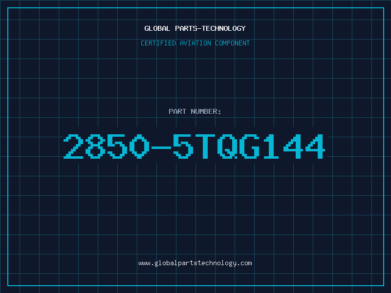 Aviation Part 2850-5TQG144