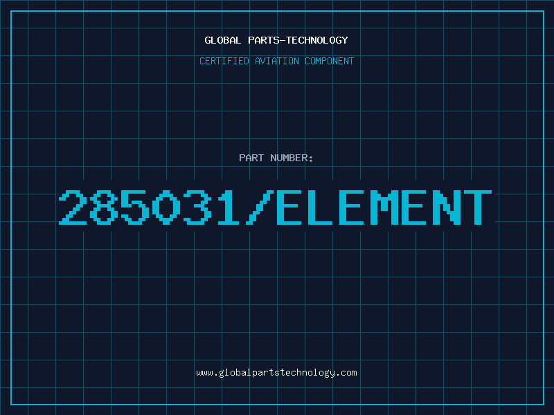 Aviation Part 285031/ELEMENT