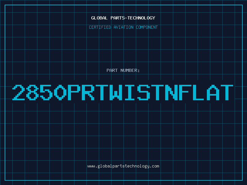Aviation Part 2850PRTWISTNFLAT