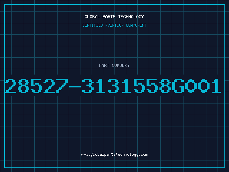 Aviation Part 28527-3131558G001