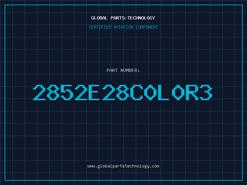 Aviation Part 2852E28C0L0R3