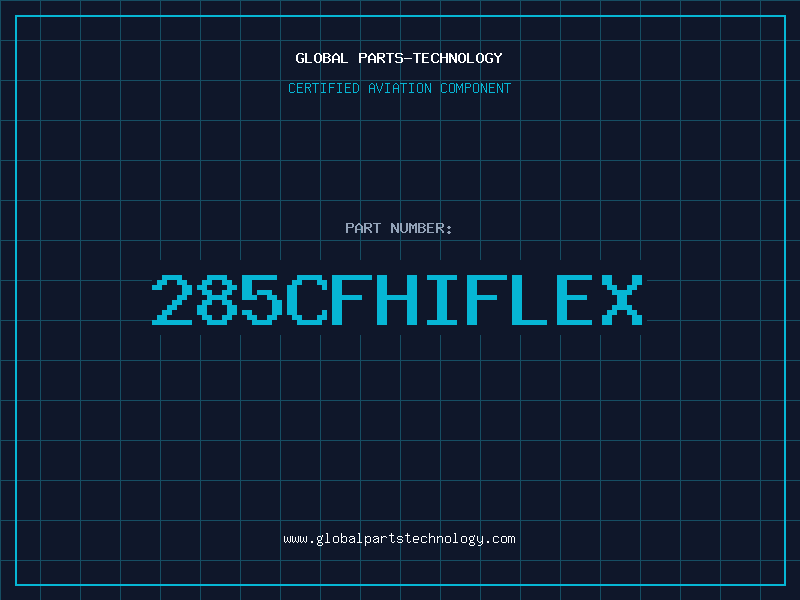 Aviation Part 285CFHIFLEX