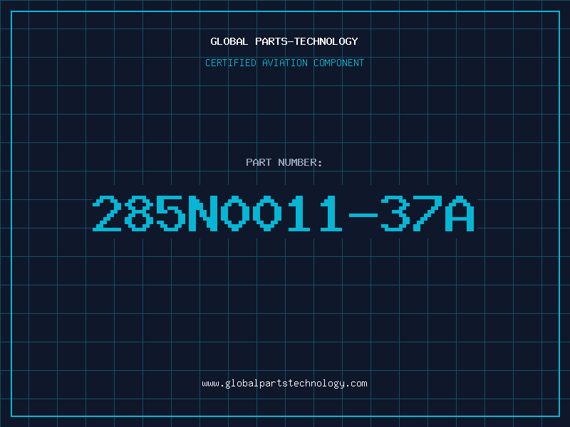 Aviation Part 285N0011-37A