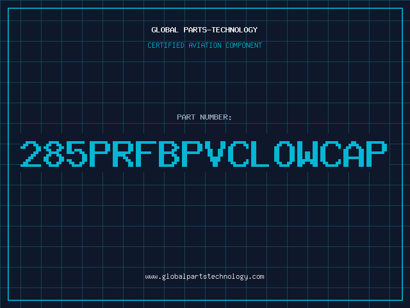 Aviation Part 285PRFBPVCLOWCAP