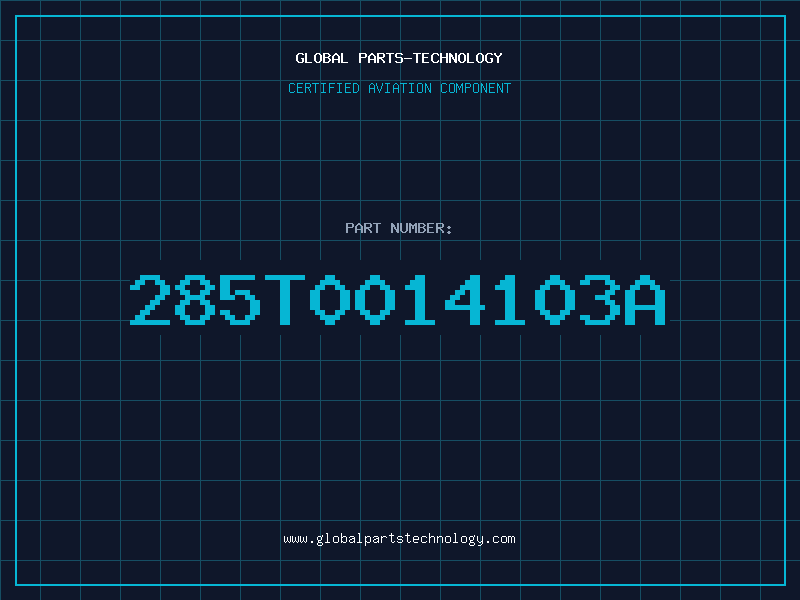 Aviation Part 285T0014103A