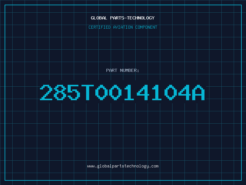 Aviation Part 285T0014104A