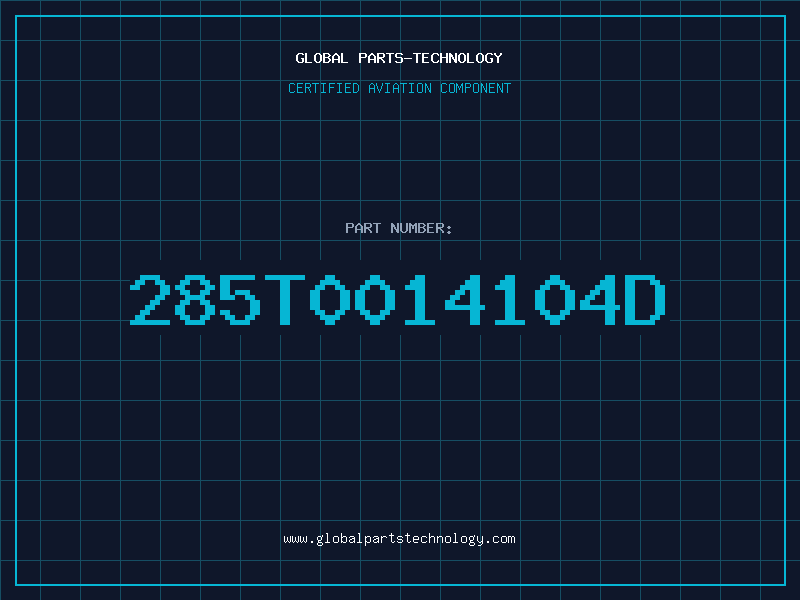 Aviation Part 285T0014104D