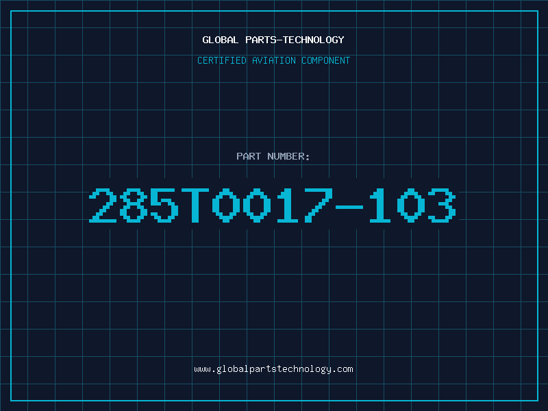 Aviation Part 285T0017-103