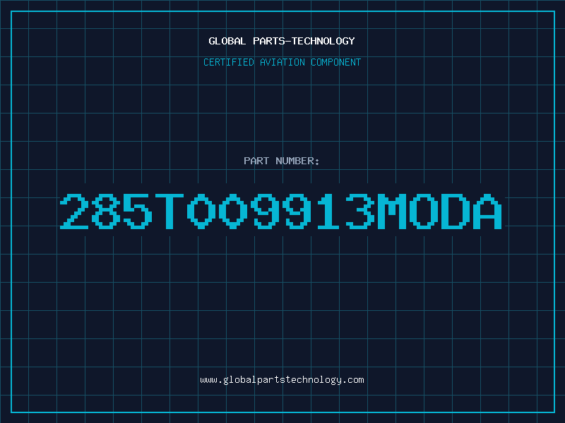 Aviation Part 285T009913MODA