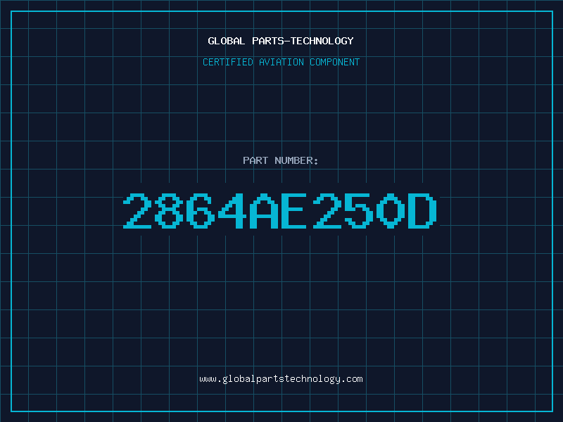 Aviation Part 2864AE250D