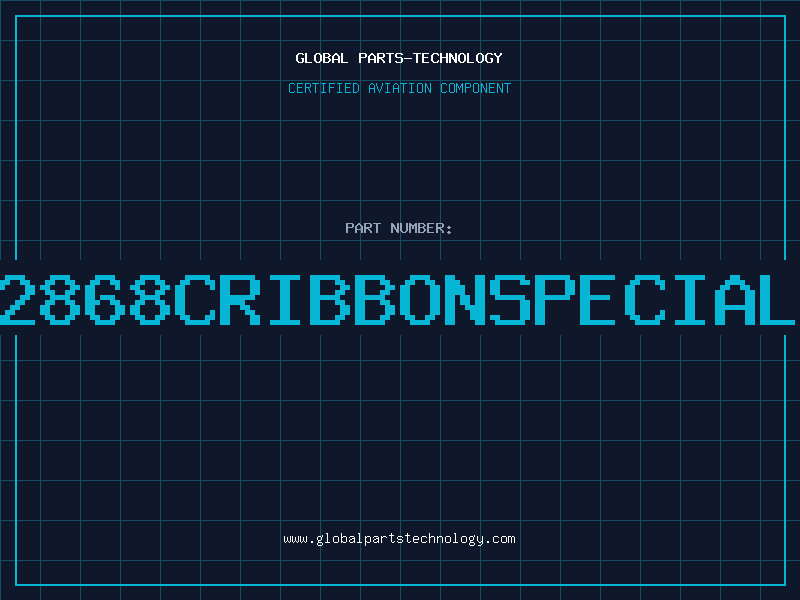 Aviation Part 2868CRIBBONSPECIAL
