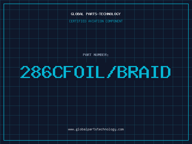 Aviation Part 286CFOIL/BRAID