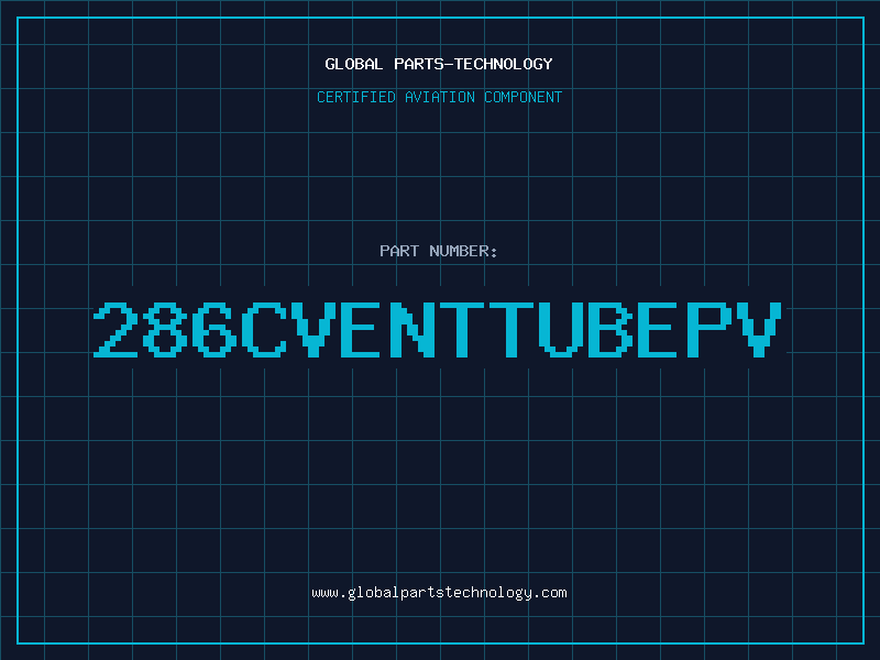 Aviation Part 286CVENTTUBEPV