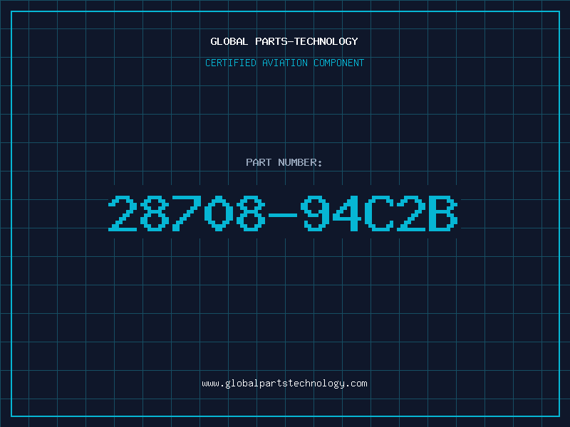 Aviation Part 28708-94C2B