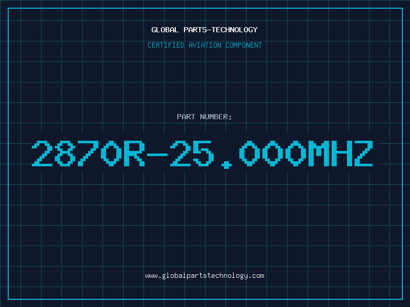 Aviation Part 2870R-25.000MHZ