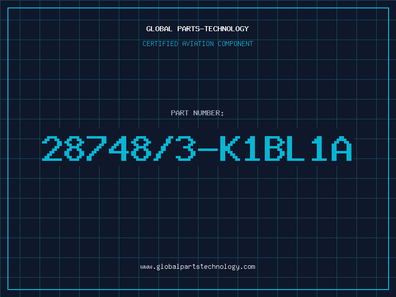 Aviation Part 28748/3-K1BL1A
