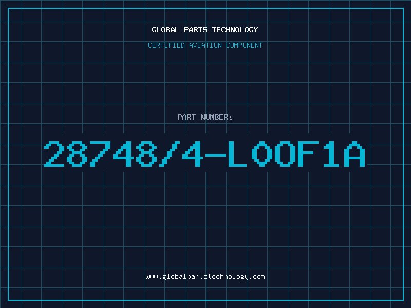 Aviation Part 28748/4-L0OF1A