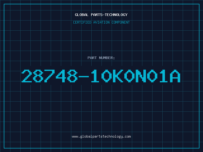 Aviation Part 28748-10K0N01A