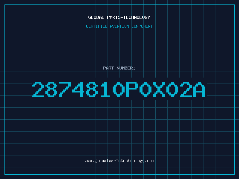Aviation Part 2874810P0X02A