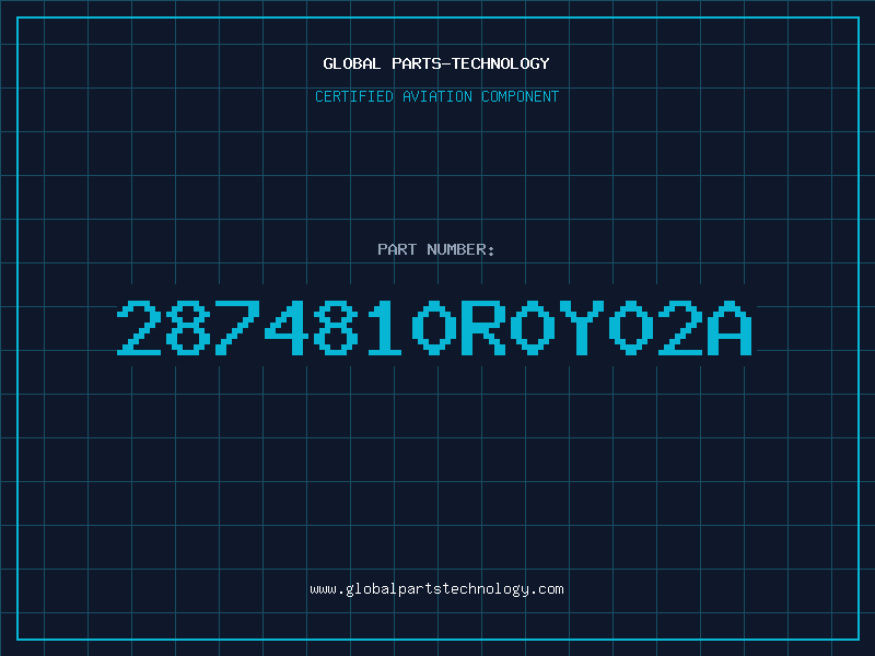 Aviation Part 2874810R0Y02A