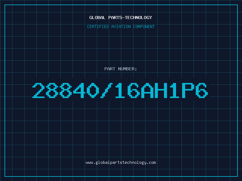 Aviation Part 28840/16AH1P6