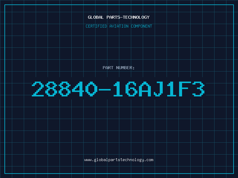Aviation Part 28840-16AJ1F3