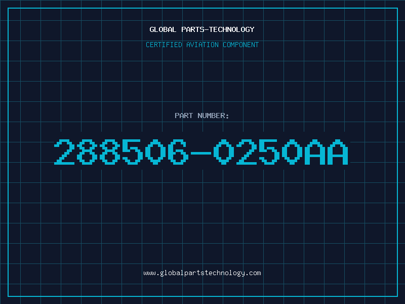 Aviation Part 288506-0250AA