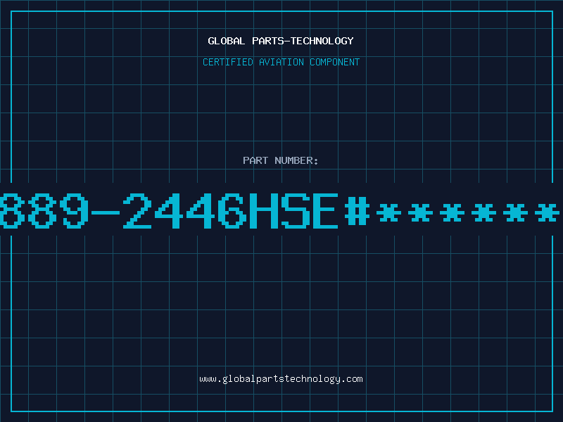 Aviation Part 2889-2446HSE#******2