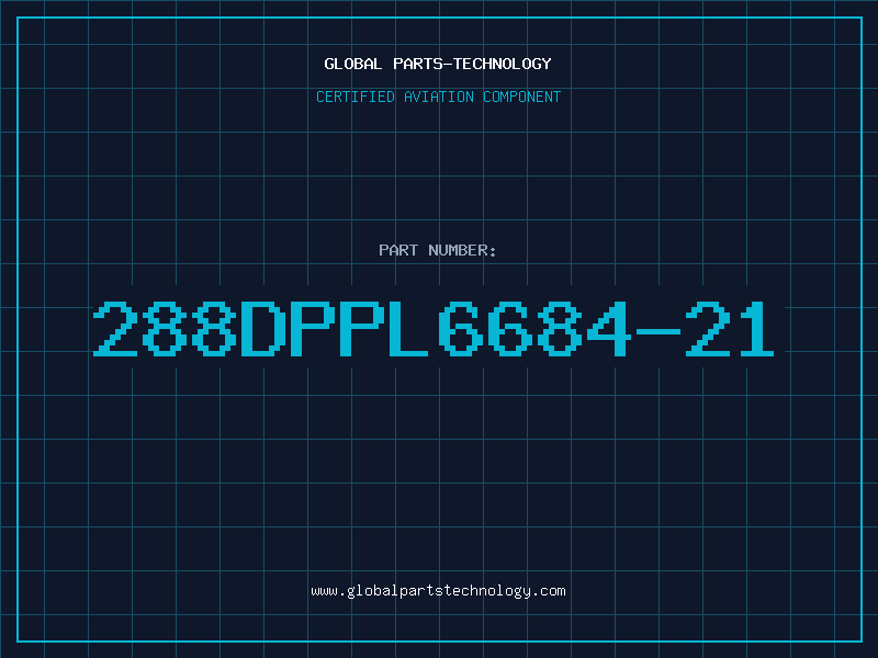 Aviation Part 288DPPL6684-21
