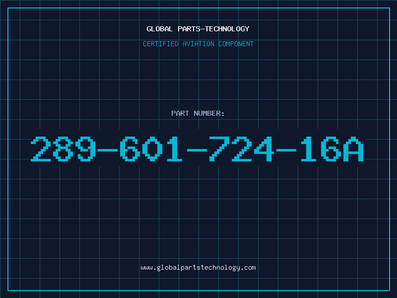 Aviation Part 289-601-724-16A
