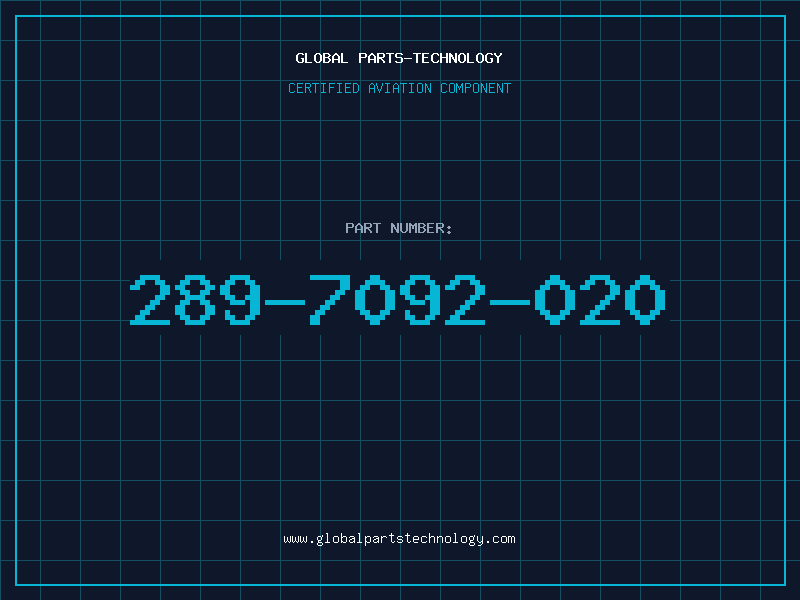 Aviation Part 289-7092-020