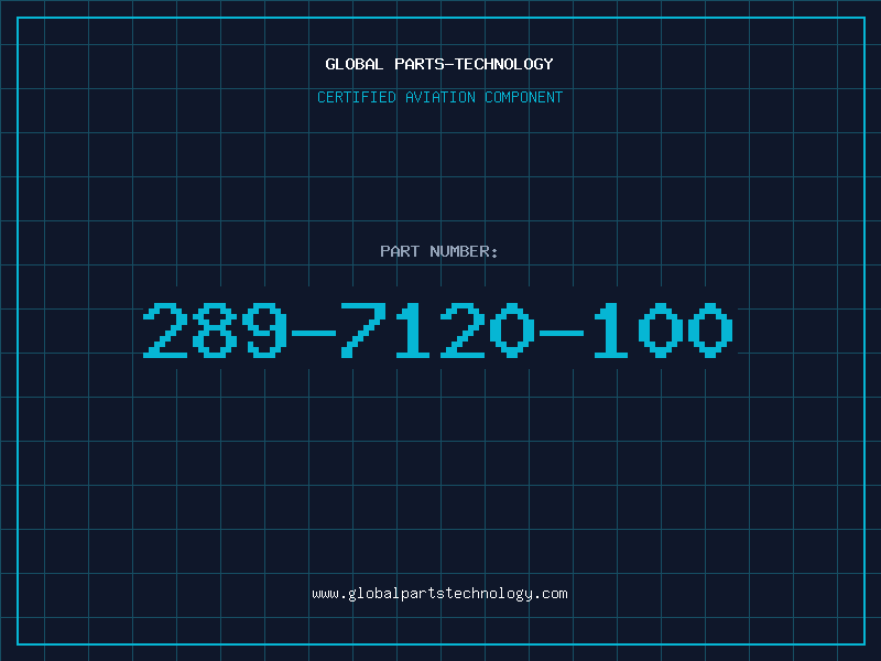 Aviation Part 289-7120-100