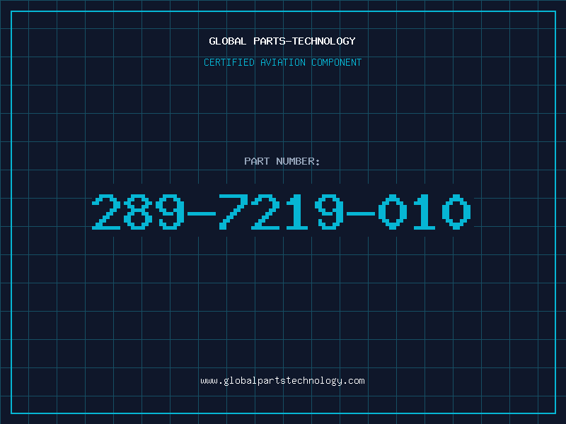 Aviation Part 289-7219-010