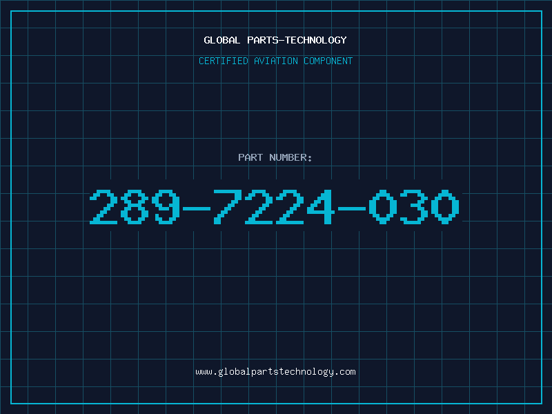 Aviation Part 289-7224-030