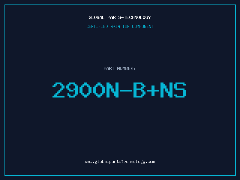 Aviation Part 2900N-B+NS
