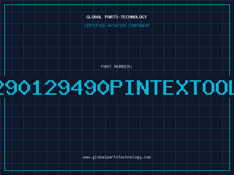 Aviation Part 290129490PINTEXTOOL