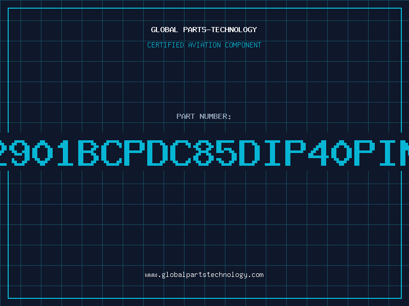 Aviation Part 2901BCPDC85DIP40PIN