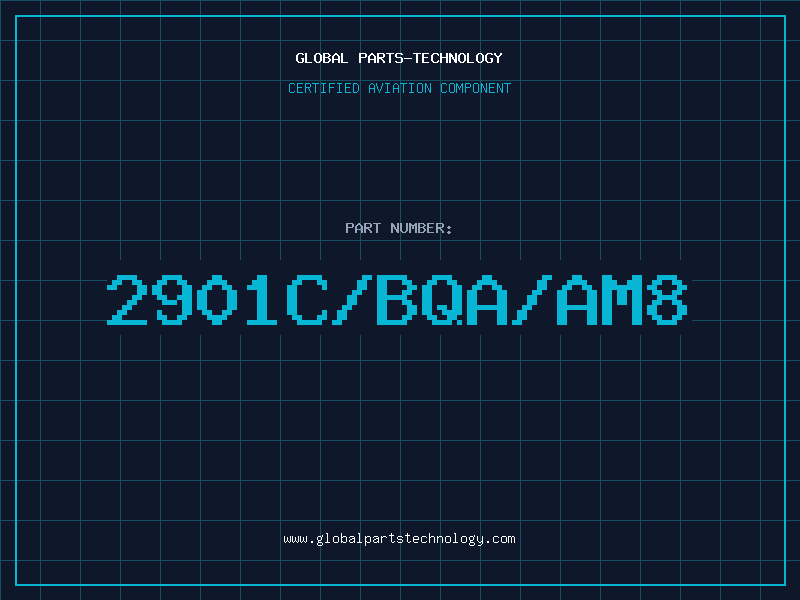 Aviation Part 2901C/BQA/AM8