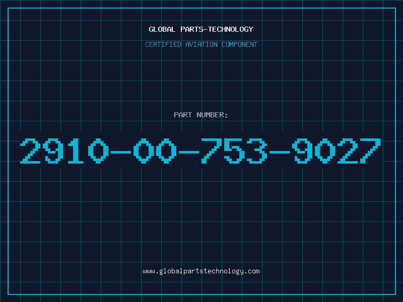 Aviation Part 2910-00-753-9027