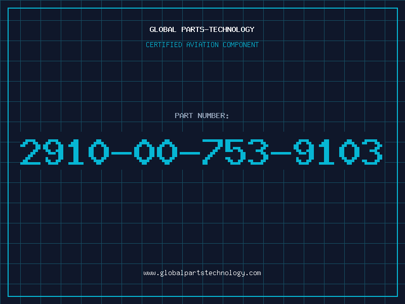 Aviation Part 2910-00-753-9103