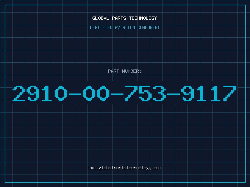 Aviation Part 2910-00-753-9117