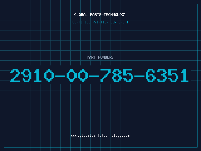 Aviation Part 2910-00-785-6351