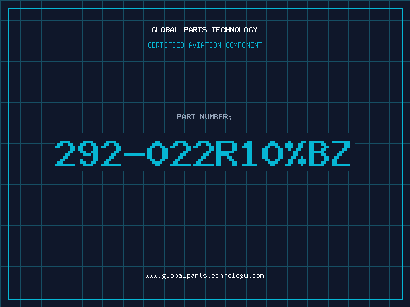 Aviation Part 292-022R10%BZ